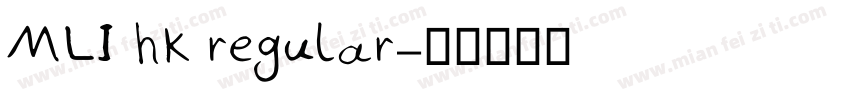 MLI hk regular字体转换